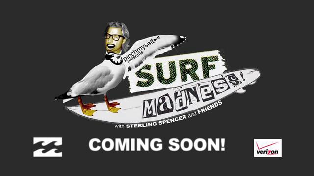 Pinchmysalt presents SURF MADNESS – Summer Teaser from SterlingSpencer