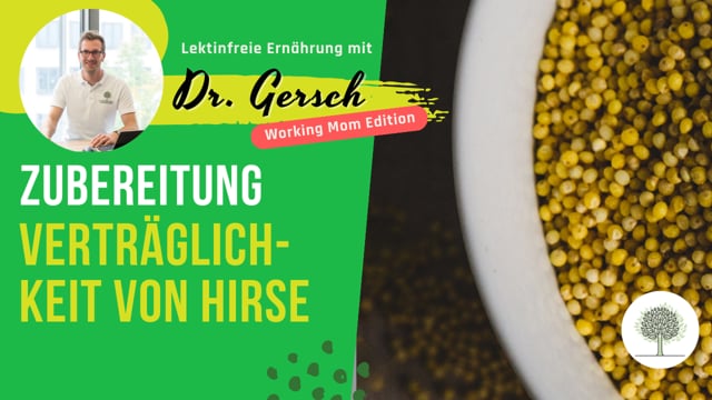 Die Verträglichkeit von Hirse