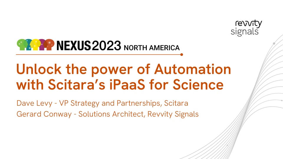Watch Day 1, NA NEXUS 2023 - Unlock the Power of Automation with Scitara's iPaaS for Science on Vimeo.