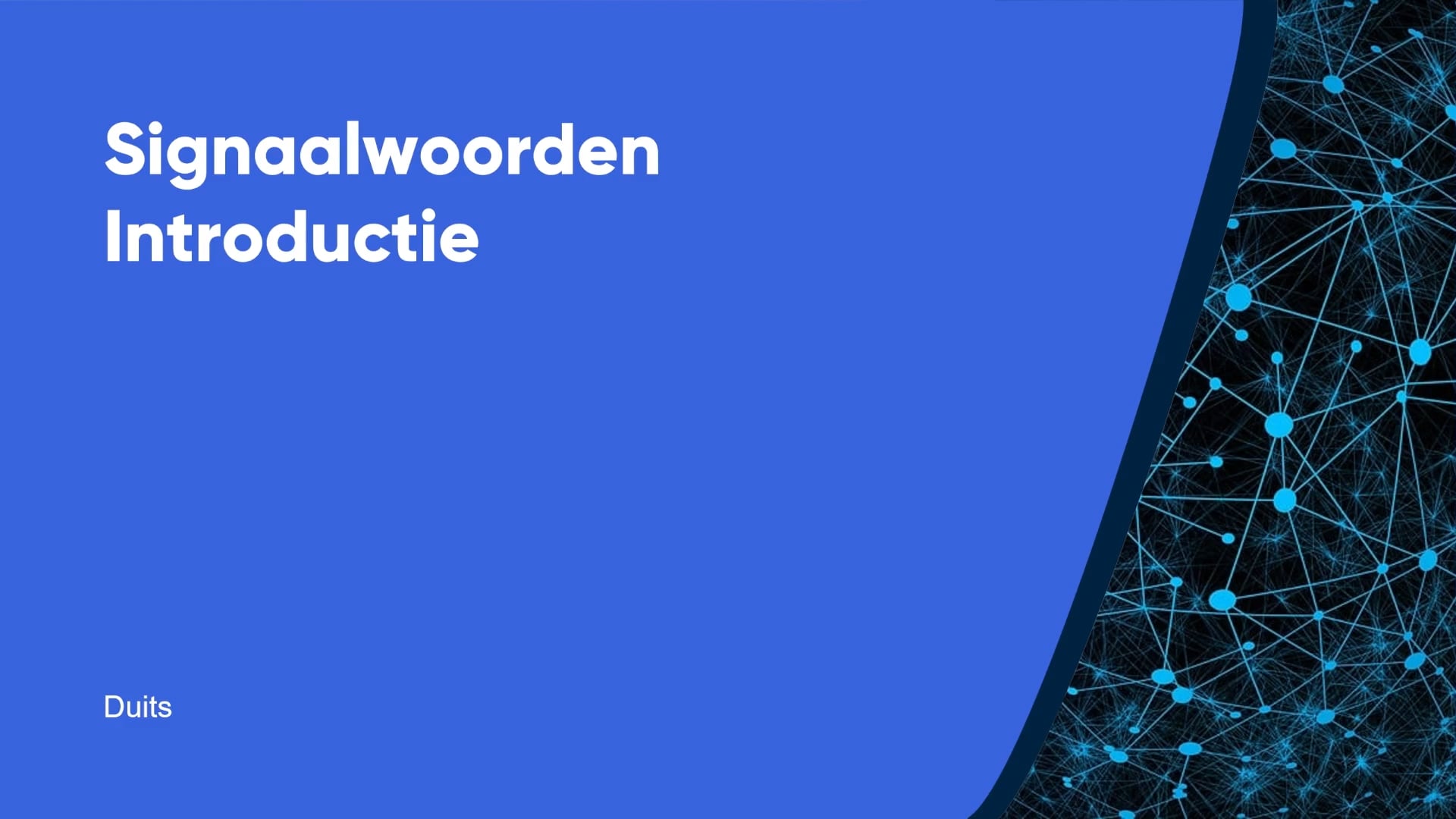 Signaalwoorden introductie