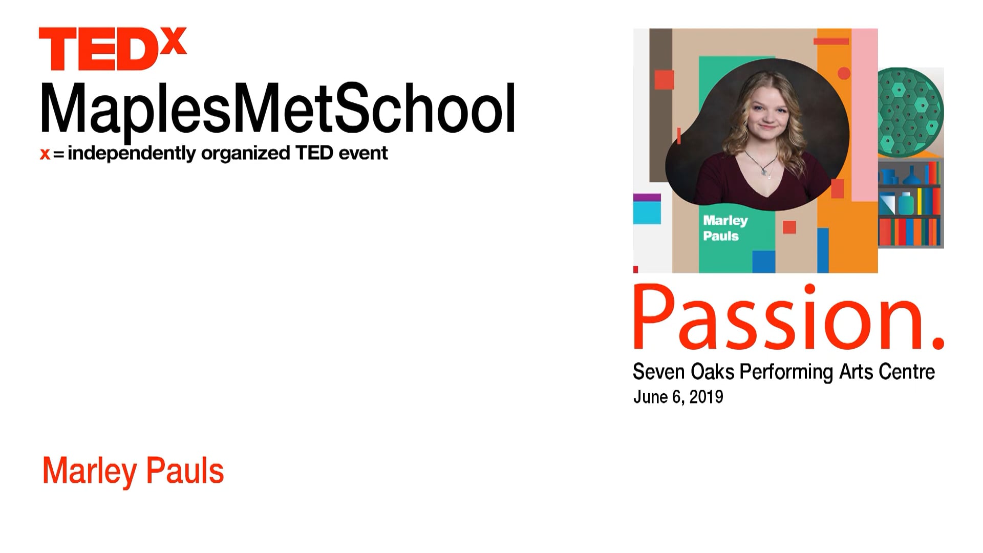 C7O-338 - TEDx - Marley Pauls