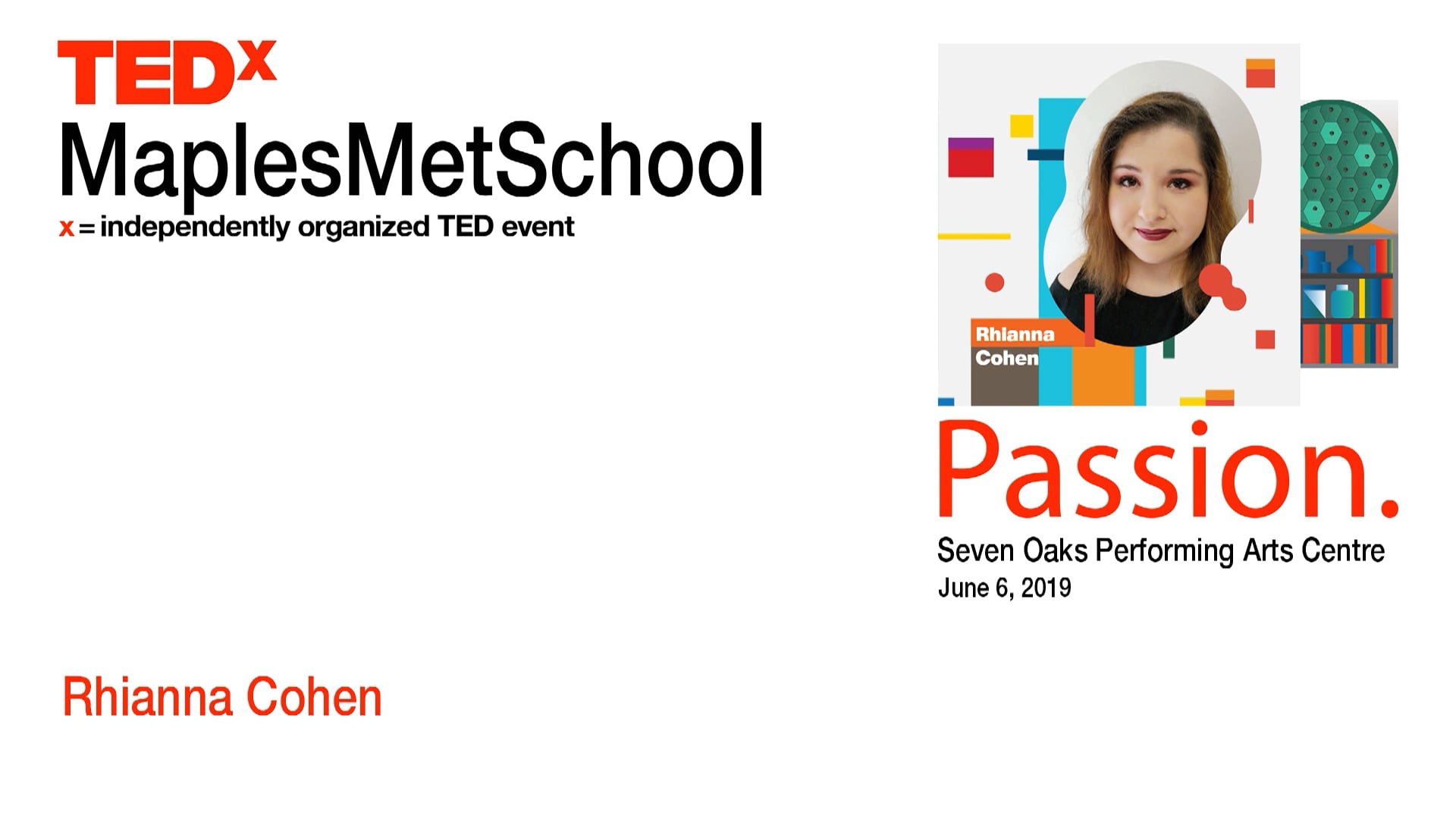 C7O-339 - TEDx  - Rhianna Cohen