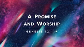 A Promise and Worship