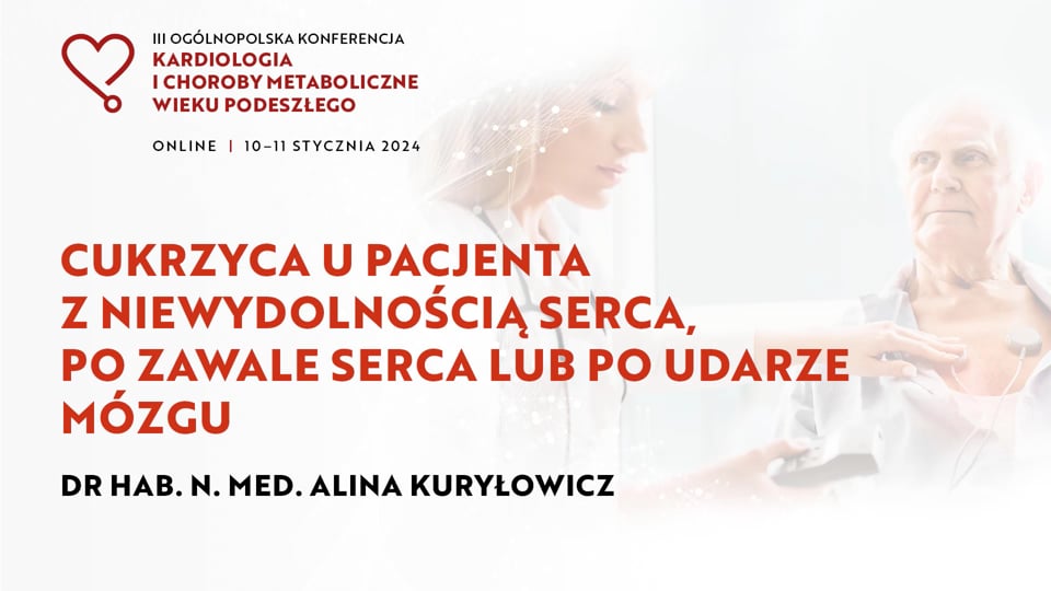 Grafika dla Cukrzyca u pacjenta z niewydolnością serca, po zawale serca lub po udarze mózgu