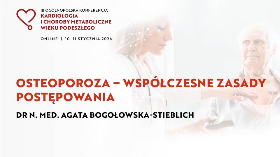 Grafika dla Osteoporoza – współczesne zasady postępowania