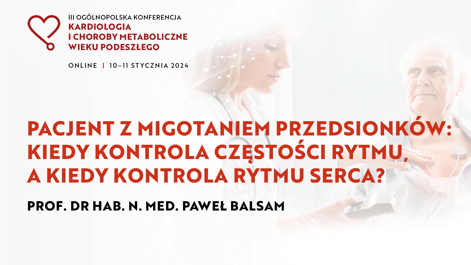 Grafika VOD dla Mój wieloletni pacjent zgłasza kołatania serca. Panie Profesorze co robić?