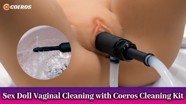 Sex Doll Cleaning with Coeros Sex Doll Cleaning Kit