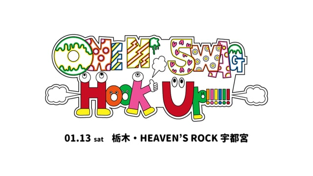 2024/1/13(土)ONE N’ SWAG ～Hook Up!!!!!!～ ＠HEAVEN’S ROCK 宇都宮