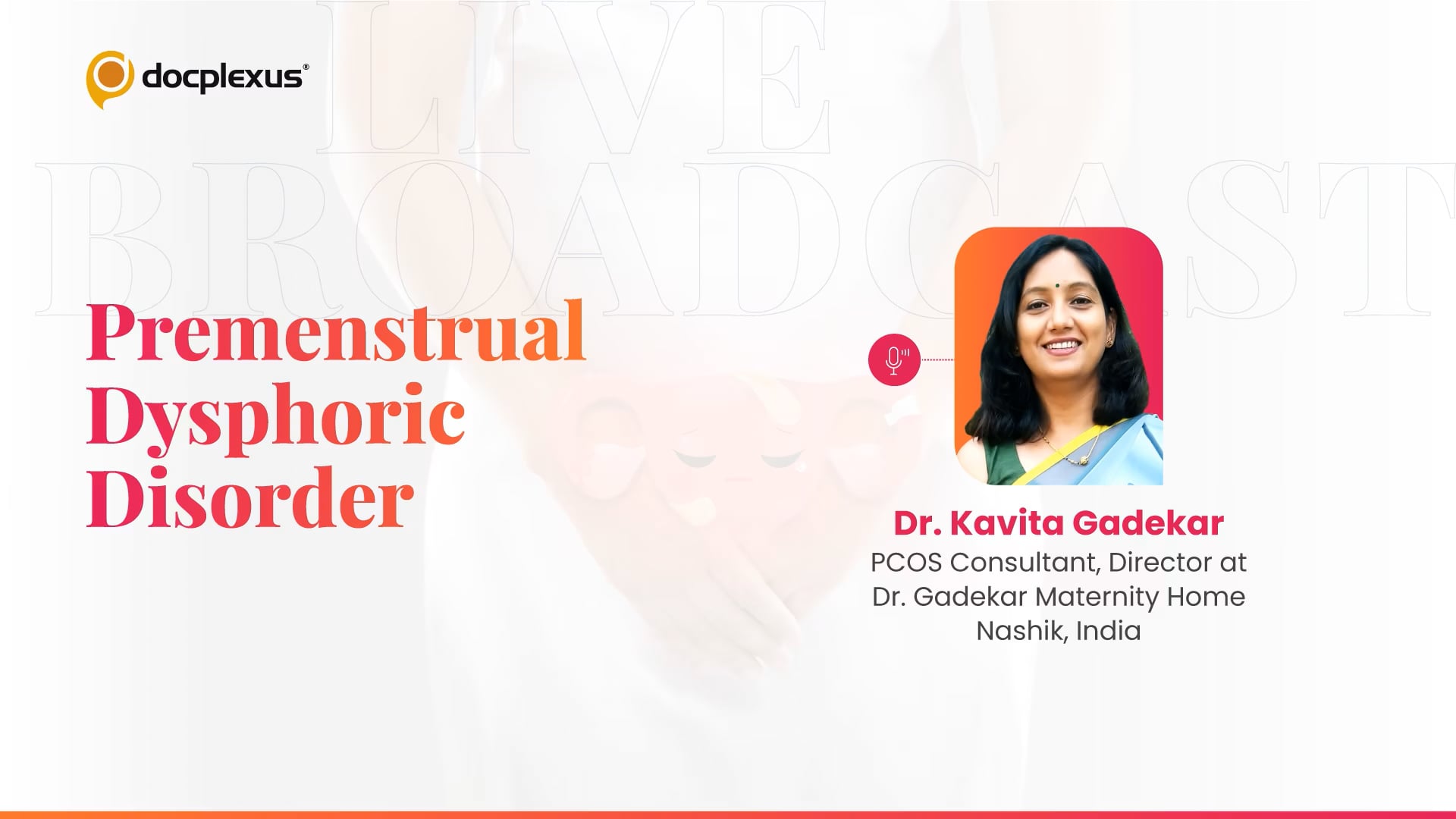 Premenstrual Dysphoric Disorder
