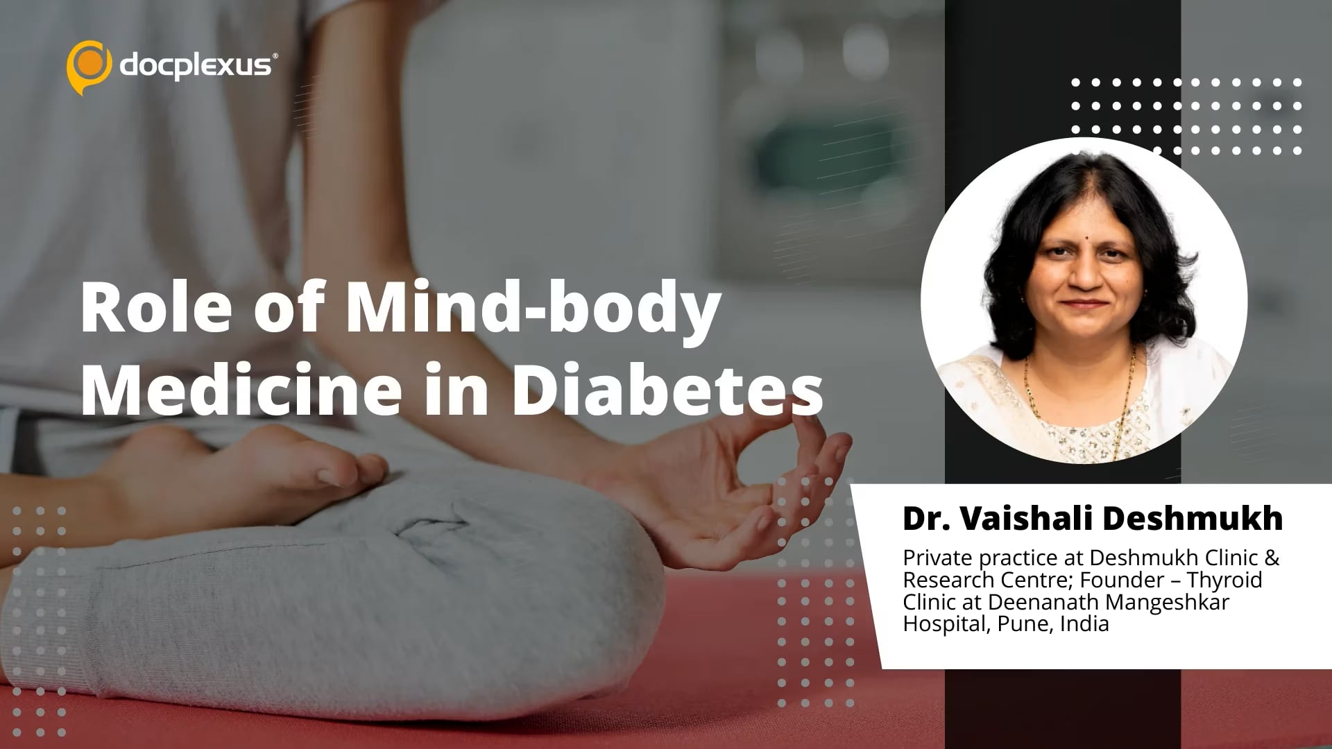 Role of Mind-body Medicine in Diabetes