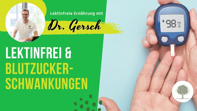 Blutzuckerschwankungen unter lektinfreier Ernährung