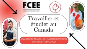 Travailler et étudier au Canada