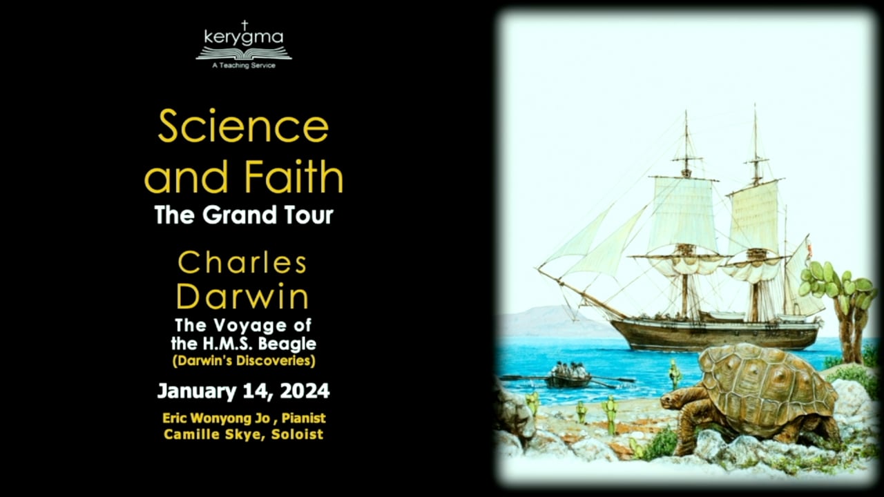 Science and Faith | The Grand Tour: Charles Darwin - Voyage of the H.M.S. Beagle (Darwin's Discoveries)