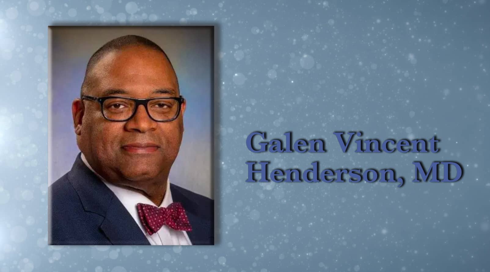 Funeral Service for Galen Vincent Henderson, MD on Vimeo
