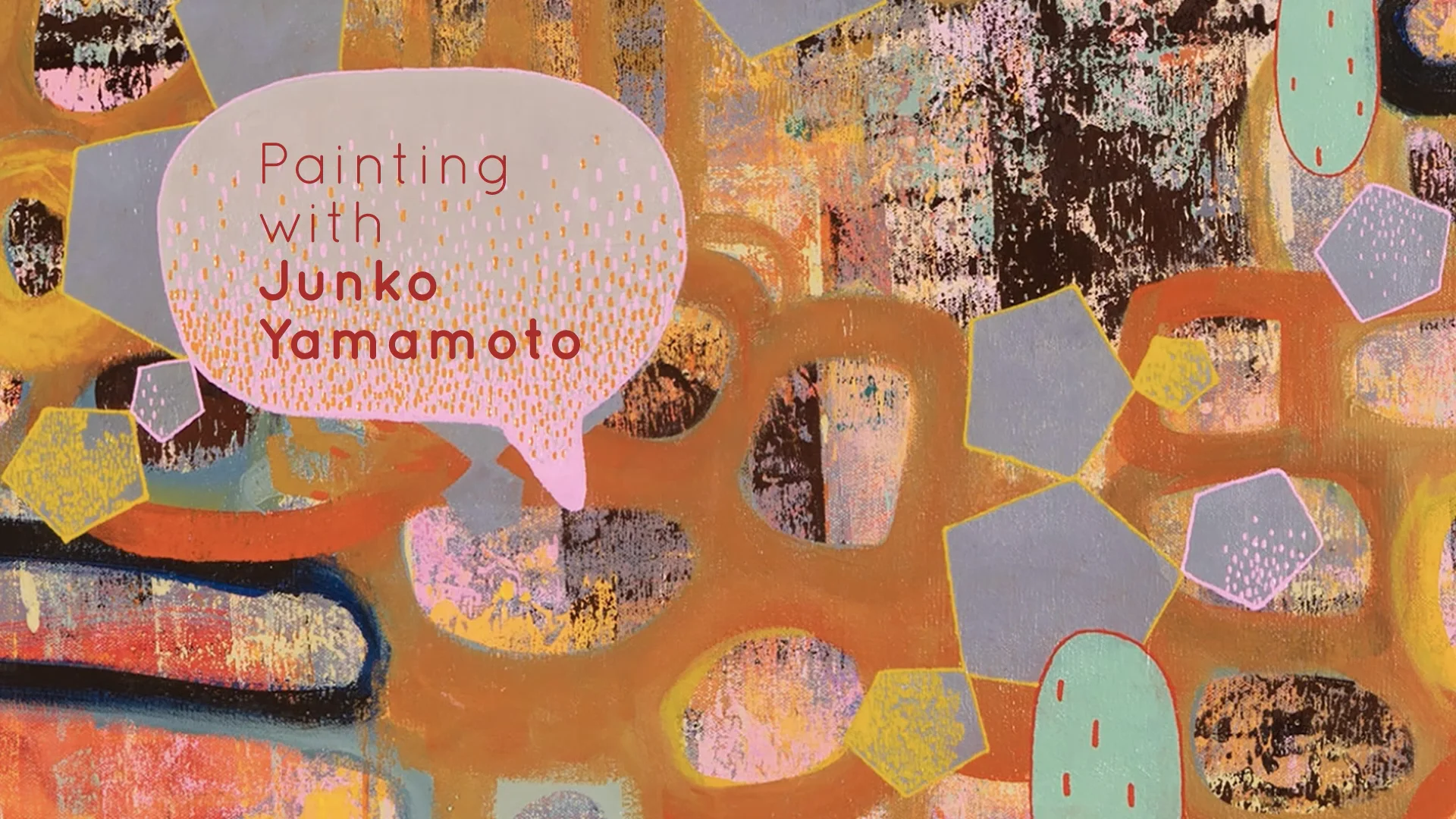 Painting with Junko Yamamoto - Carla Sonheim Presents