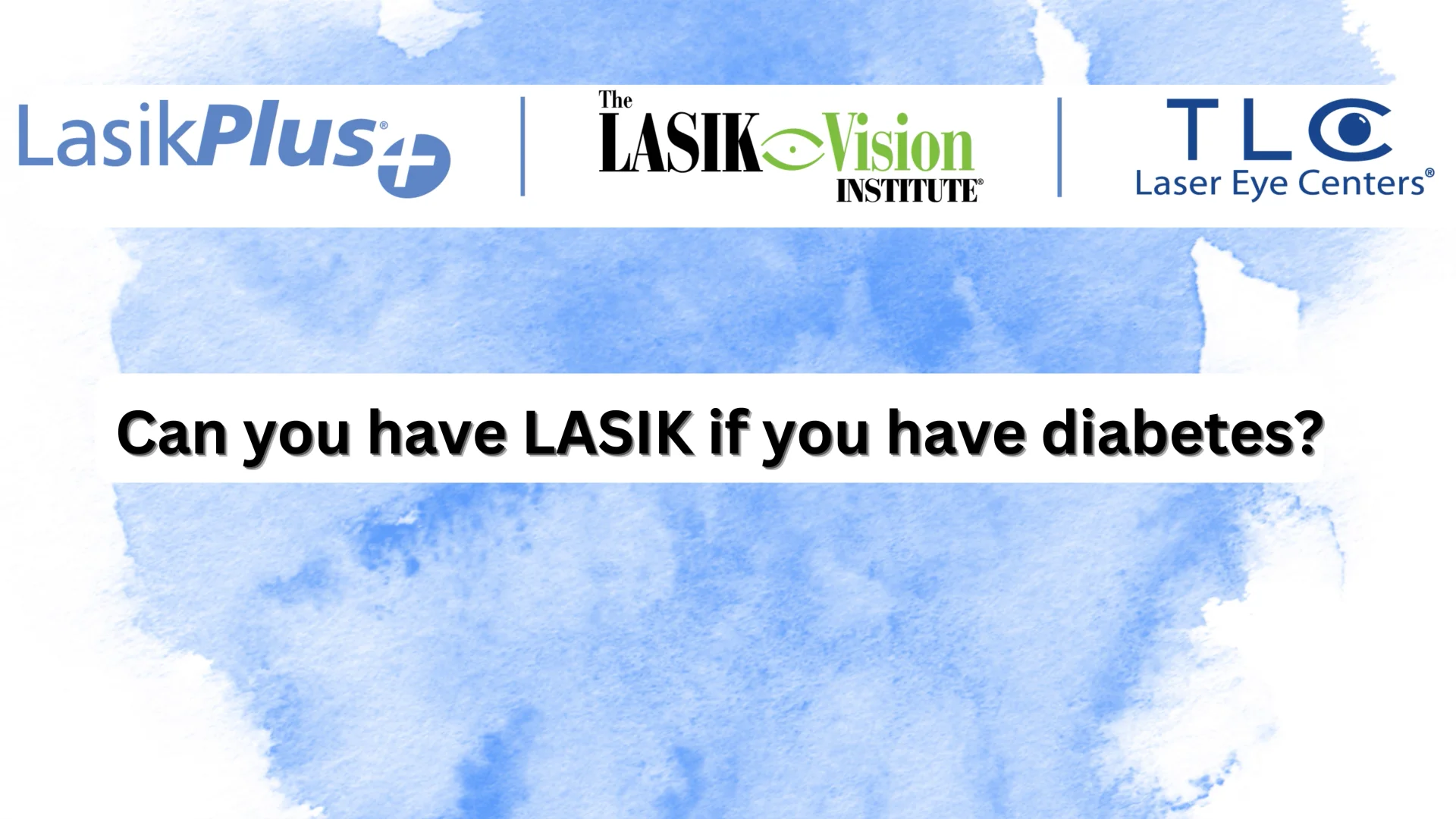 Can Diabetics Have Lasik  