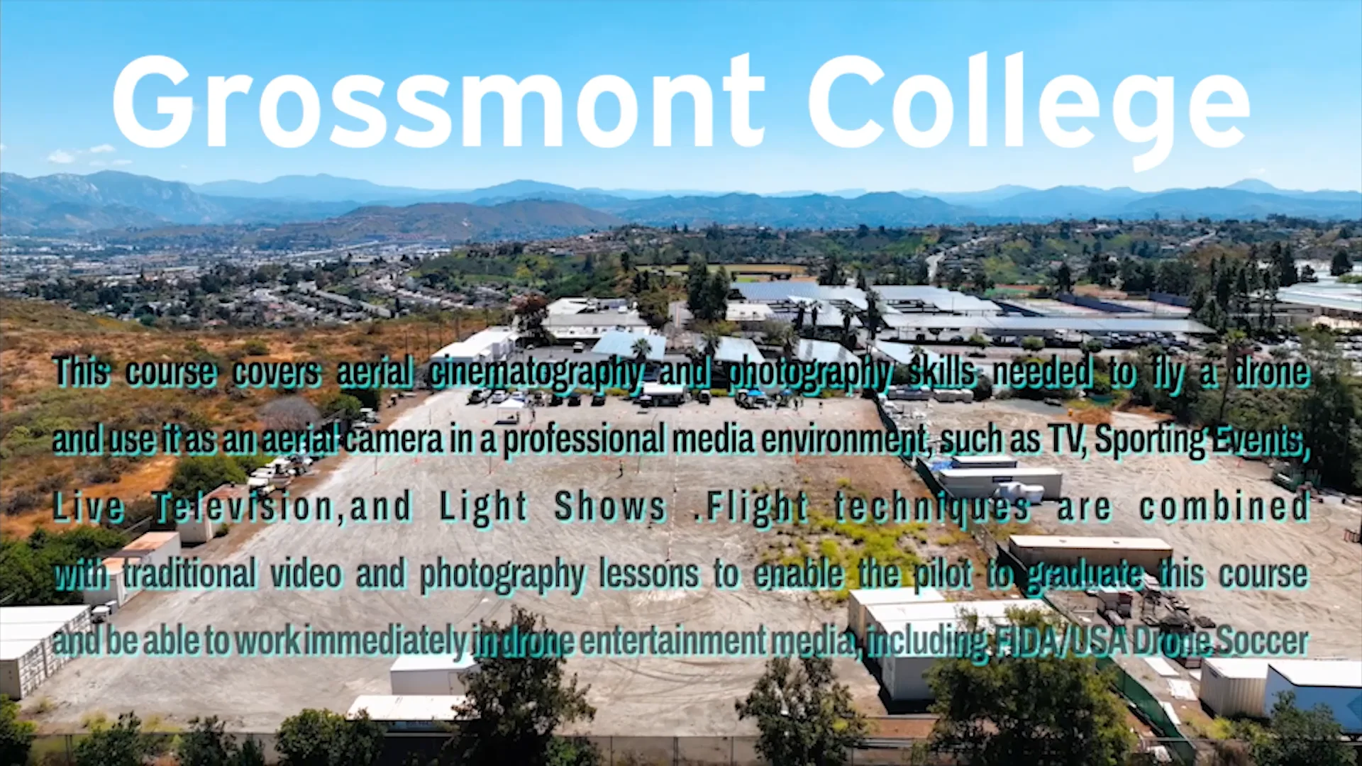 Grossmont College Drone Program (hd)