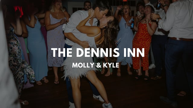 Molly and Kyle — The Dennis Inn, Dennis, MA — wedding film thumbnail