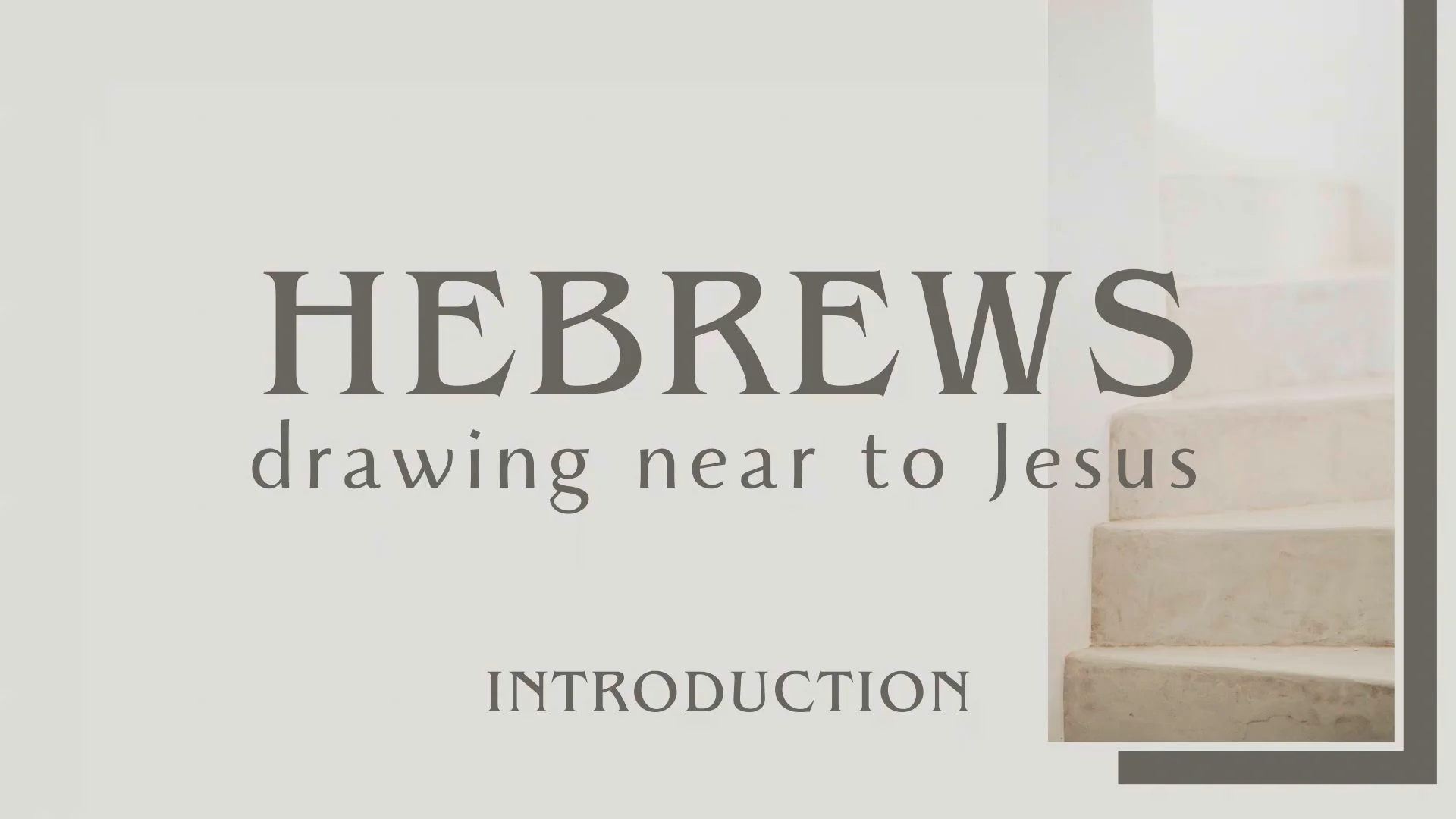 Hebrews Introduction