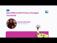 How Differential Privacy Changed The World