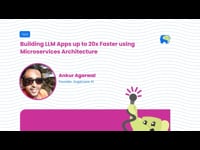Building LLM Apps up to 20x Faster using Microservices Architecture