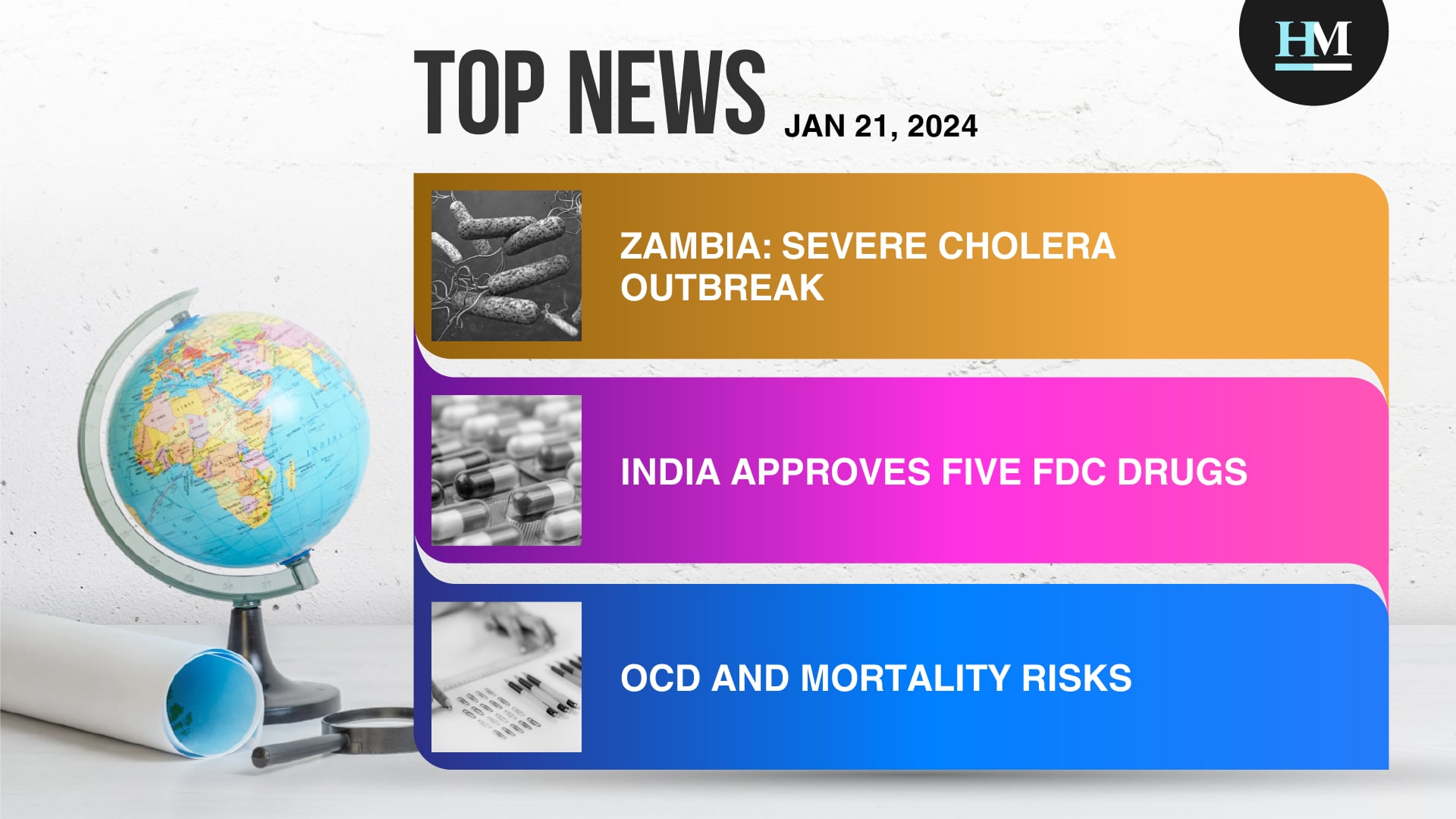Cholera Outbreak in Zambia, CDSCO Grants Approval for FDC Drugs, and More