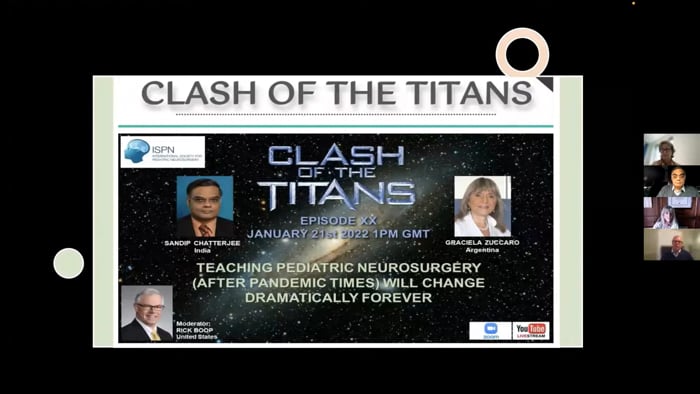 ISPN Clash of the Titans: Teaching Pediatric Neurosurgery (after pandemic times) Will Change Dramatically Forever (full session)