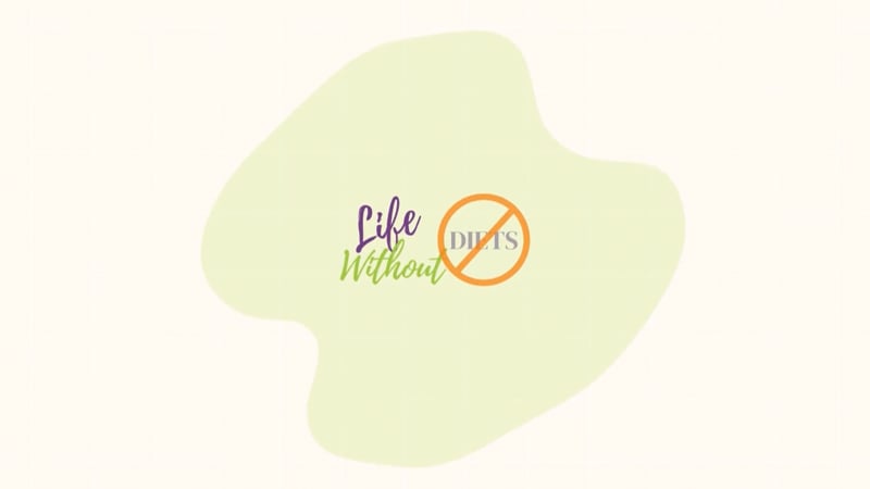 Life Without Diets Ep 6 AlexisC Anti-diet Rev