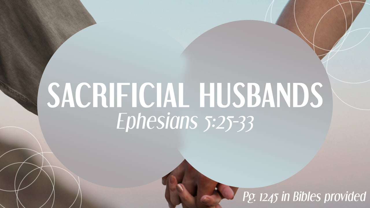 No Longer Two - Sacrificial Husbands