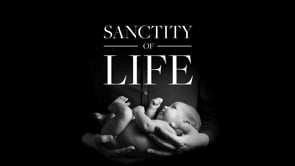 Sanctity of Life | 2024