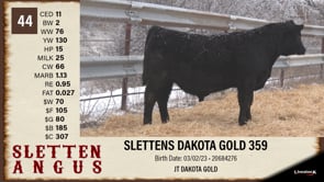 Lot #44 - SLETTENS DAKOTA GOLD 359