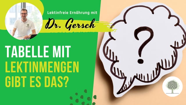 Wunsch nach einer Tabelle mit Lektinmengen in Lebensmitteln 
