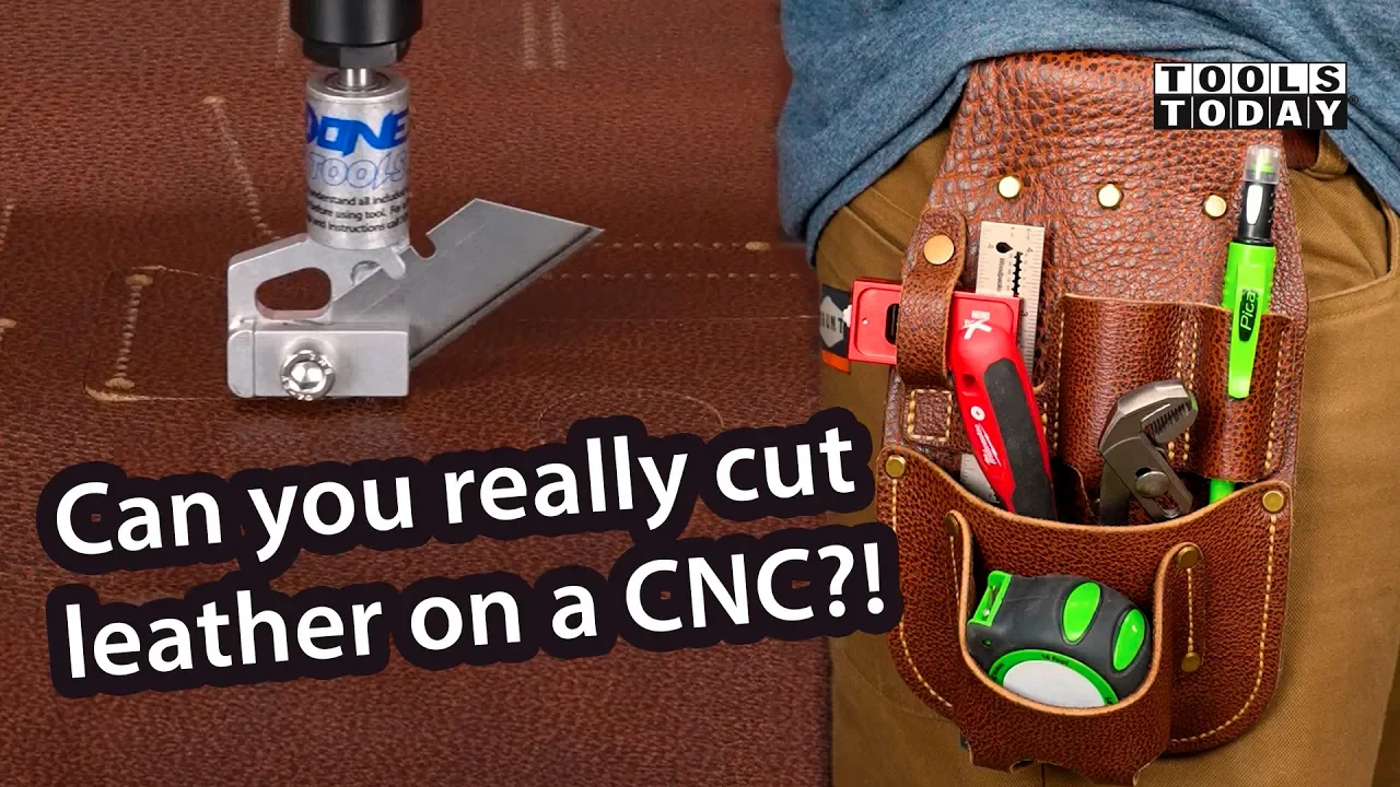 How to Use Drag Knife on CNC to Cut Leather - ToolsToday