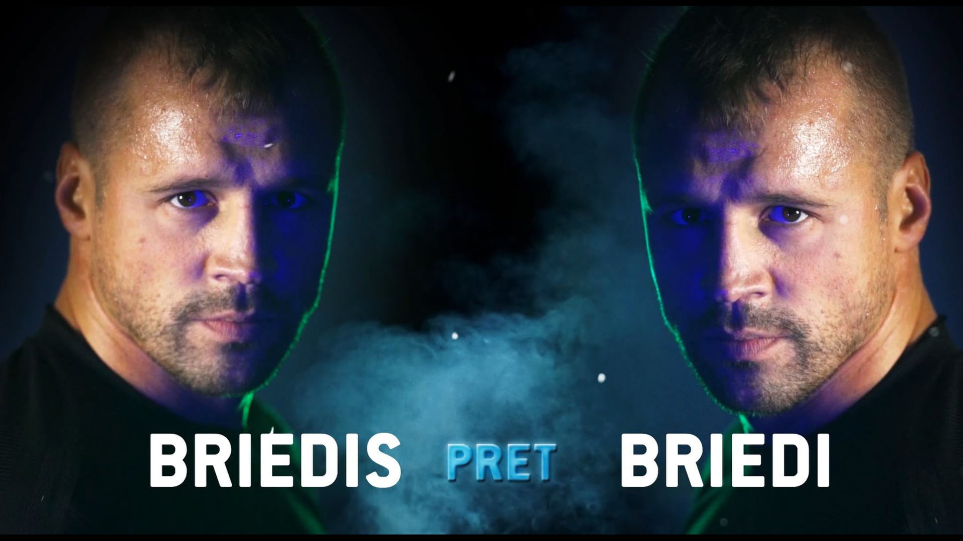 Briedis pret Briedi