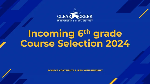 Course Selection - Clear Creek Independent School District