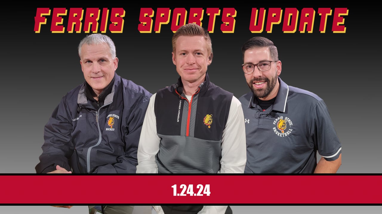 Ferris Sports Update 1.24.24