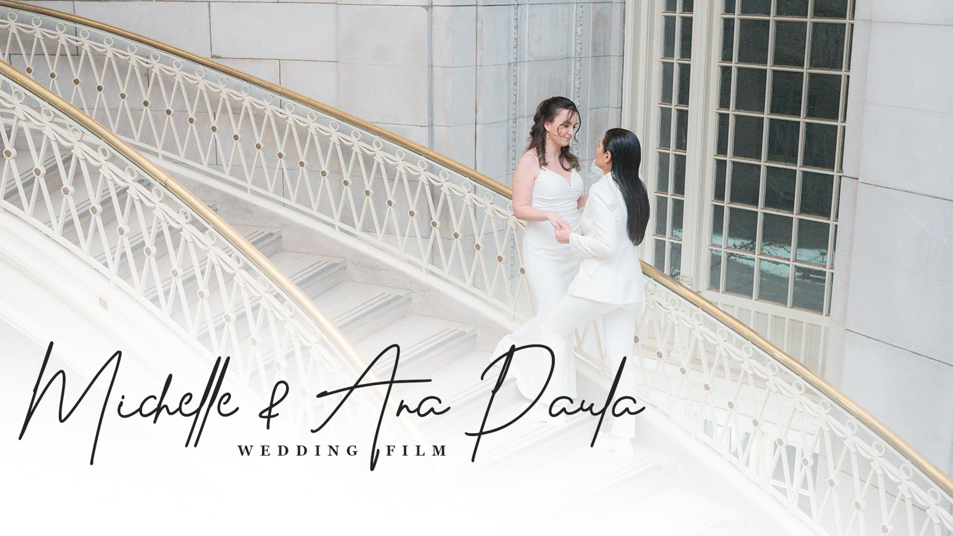Michelle & Ana Paula - Wedding Film