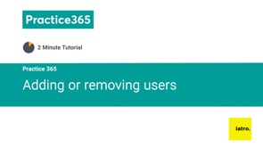 Practice 365 - Adding or removing users Video Thumbnail