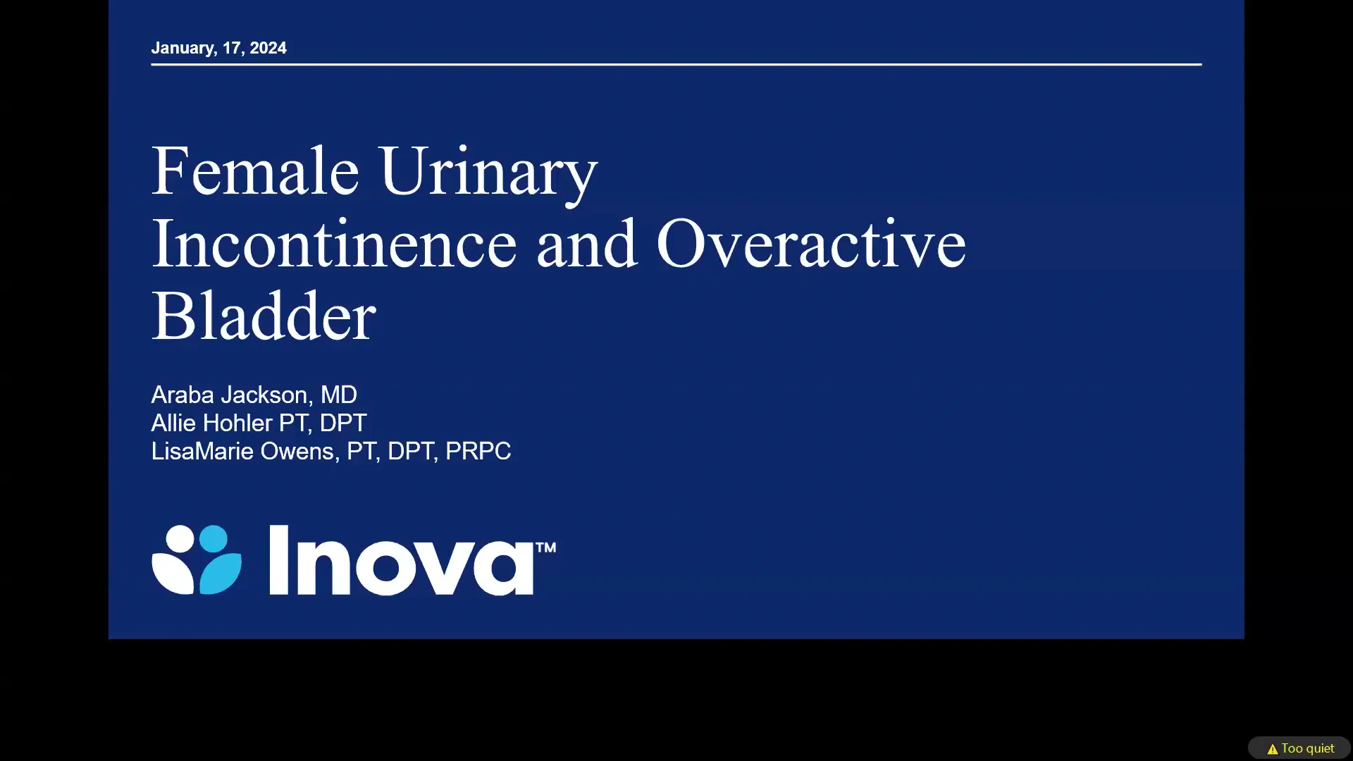 Inova Ask the Expert: Female Urinary Incontinence and Overactive Bladder