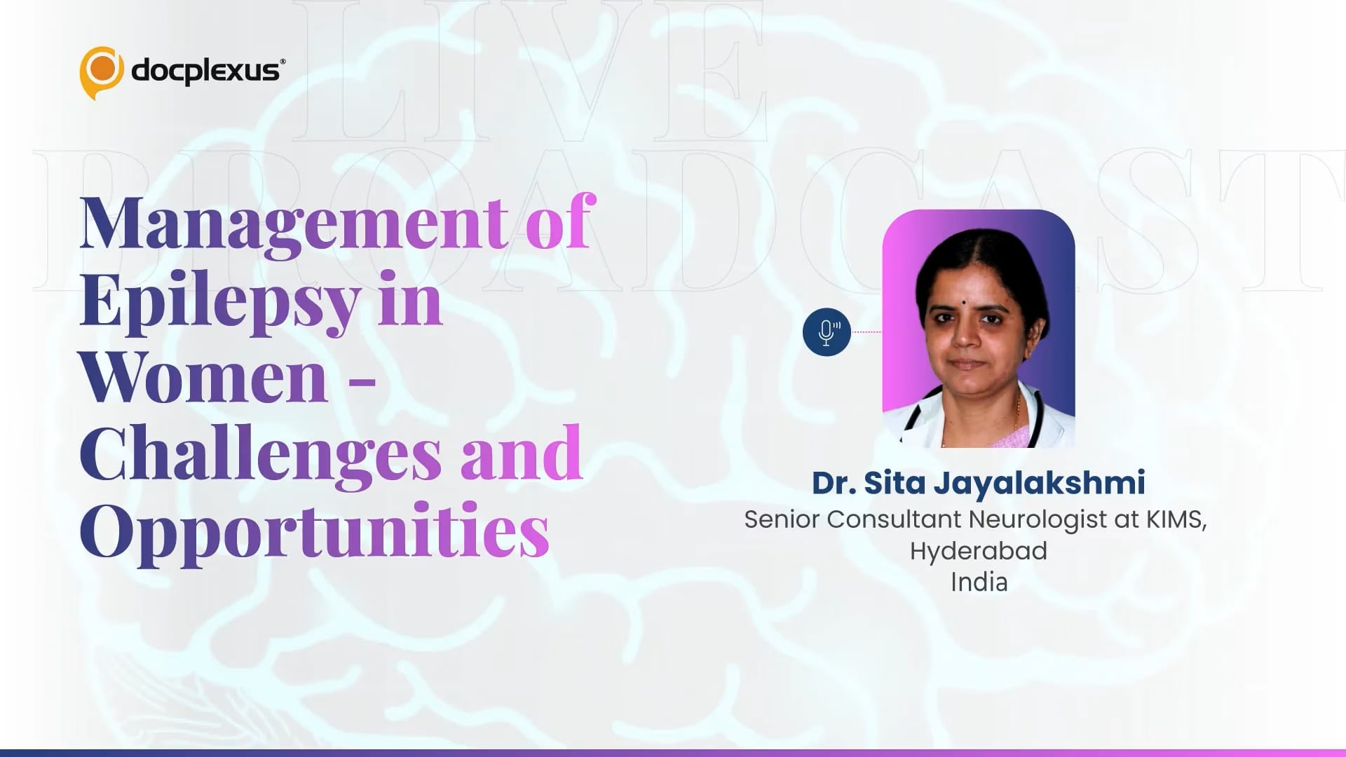 Management of Epilepsy in Women – Challenges and Opportunities