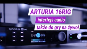 Arturia 16 Rig