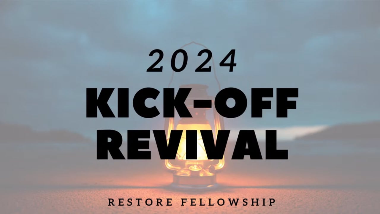 2024 Restore Fellowship Revival