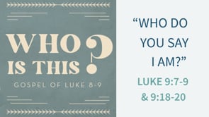 Who Do You Say I Am?