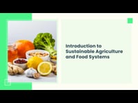 Module 01: Overview of Sustainable Agriculture and Food Systems