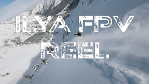 ILYA FPV REEL