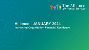 Alliance January 2024 - Increasing Organization Financial Resilience
