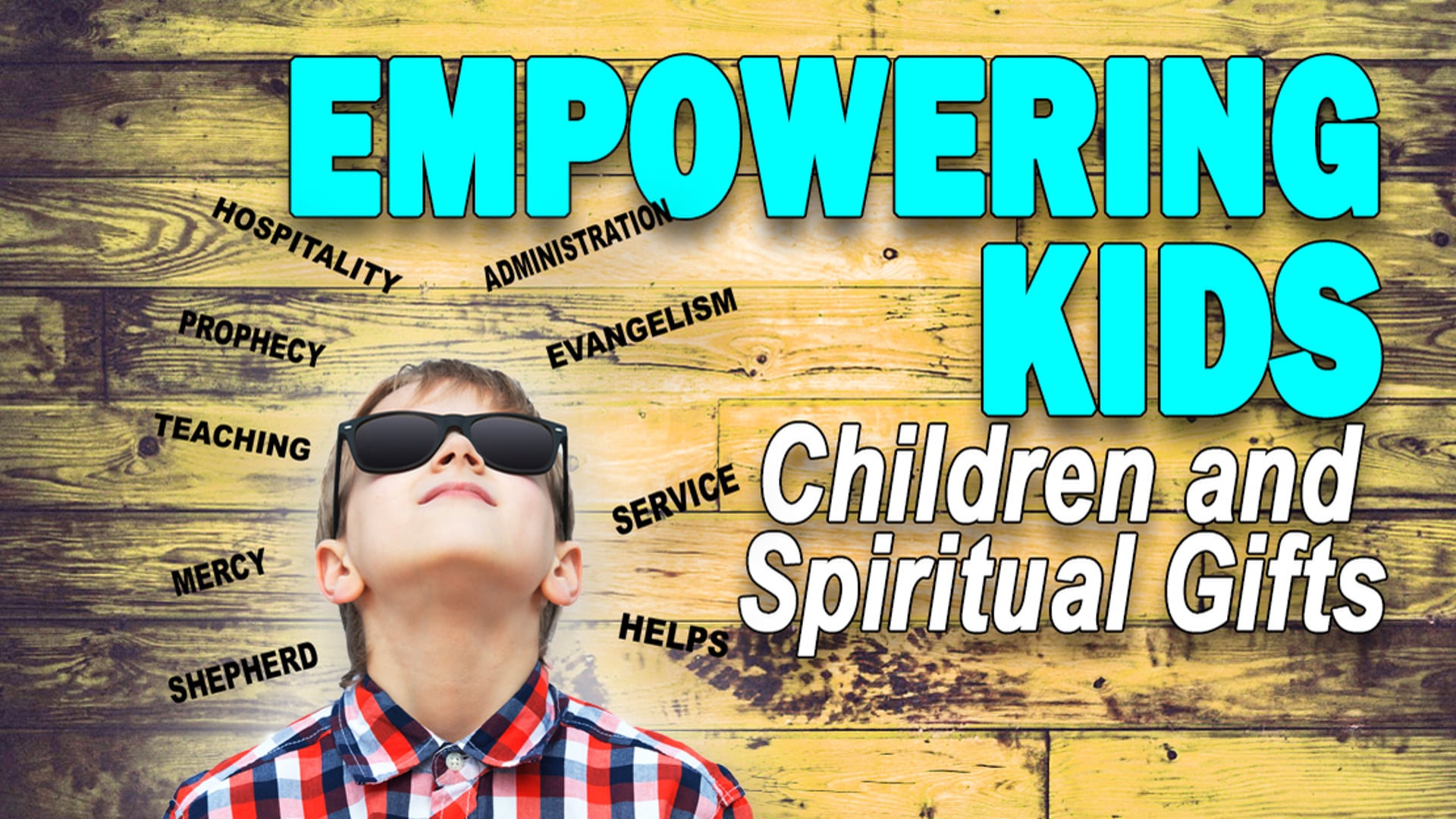 Children and Spiritual Gifts