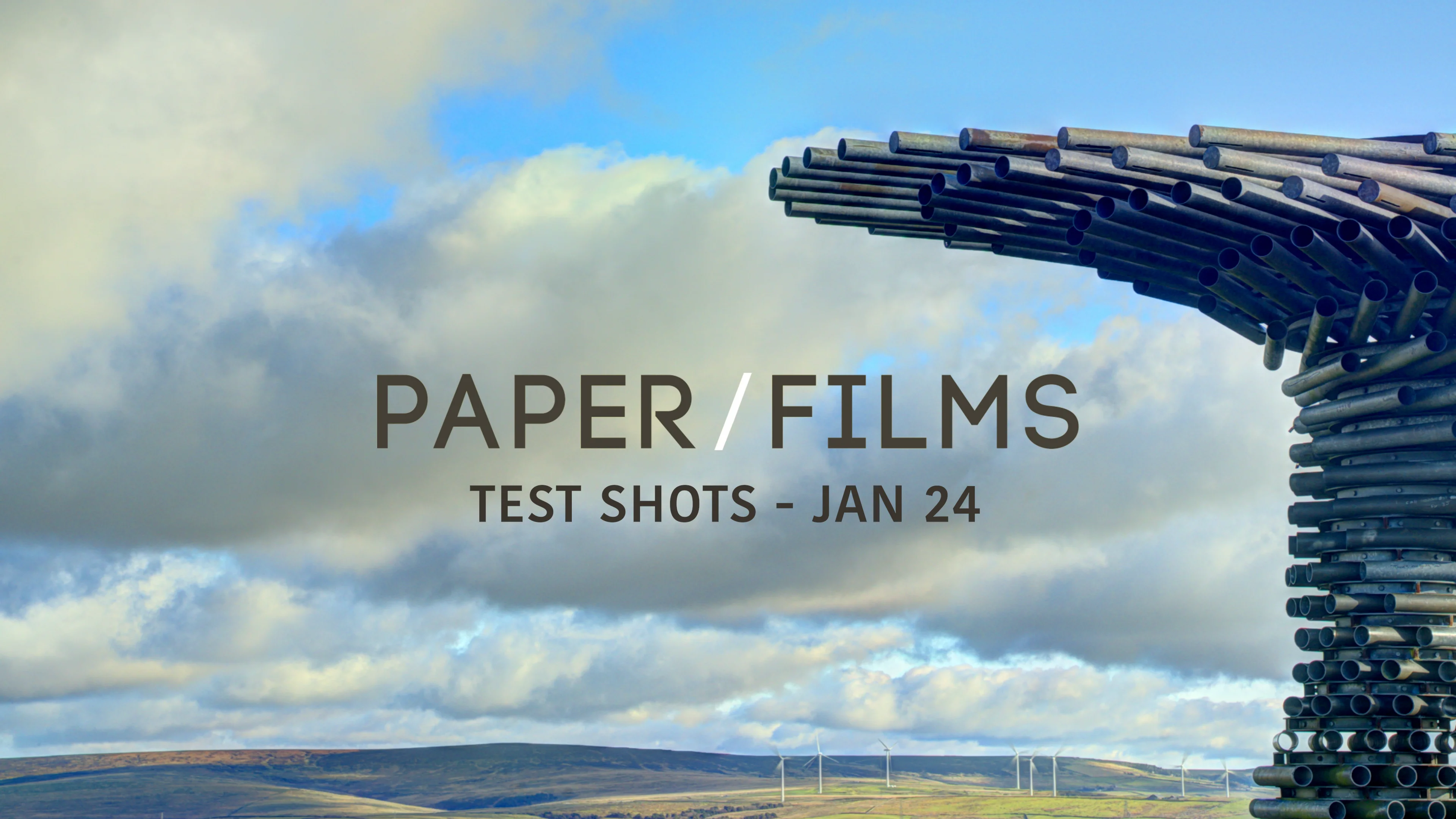 PAPER FILMS TEST SHOTS