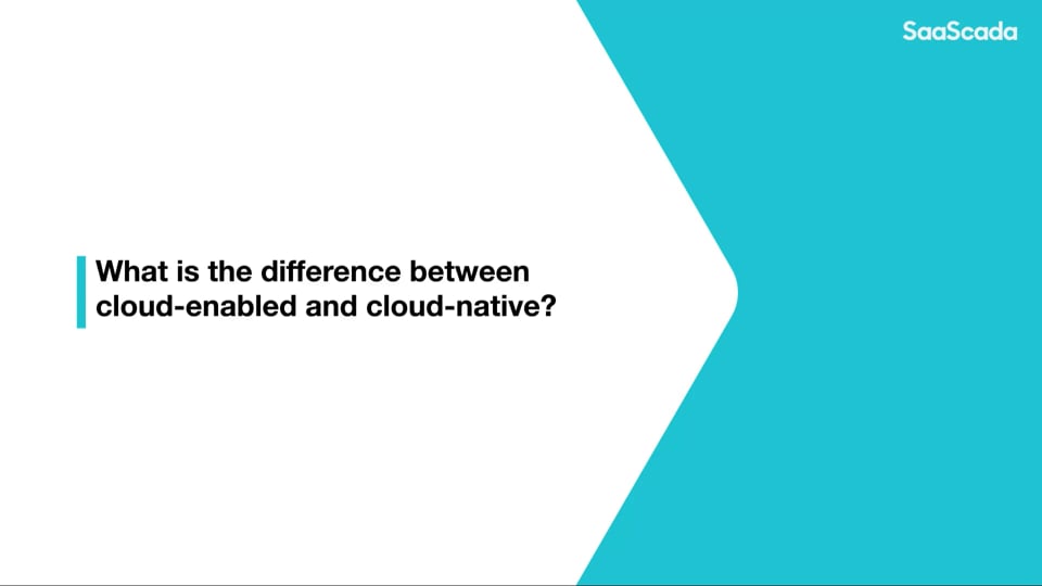 Paul explains the difference between cloud-enabled and cloud-native ...