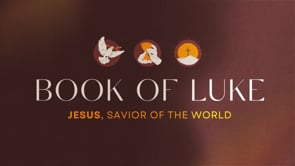 2/4/2024 - LUKE 4:14-30 - The Ministry of the Messiah